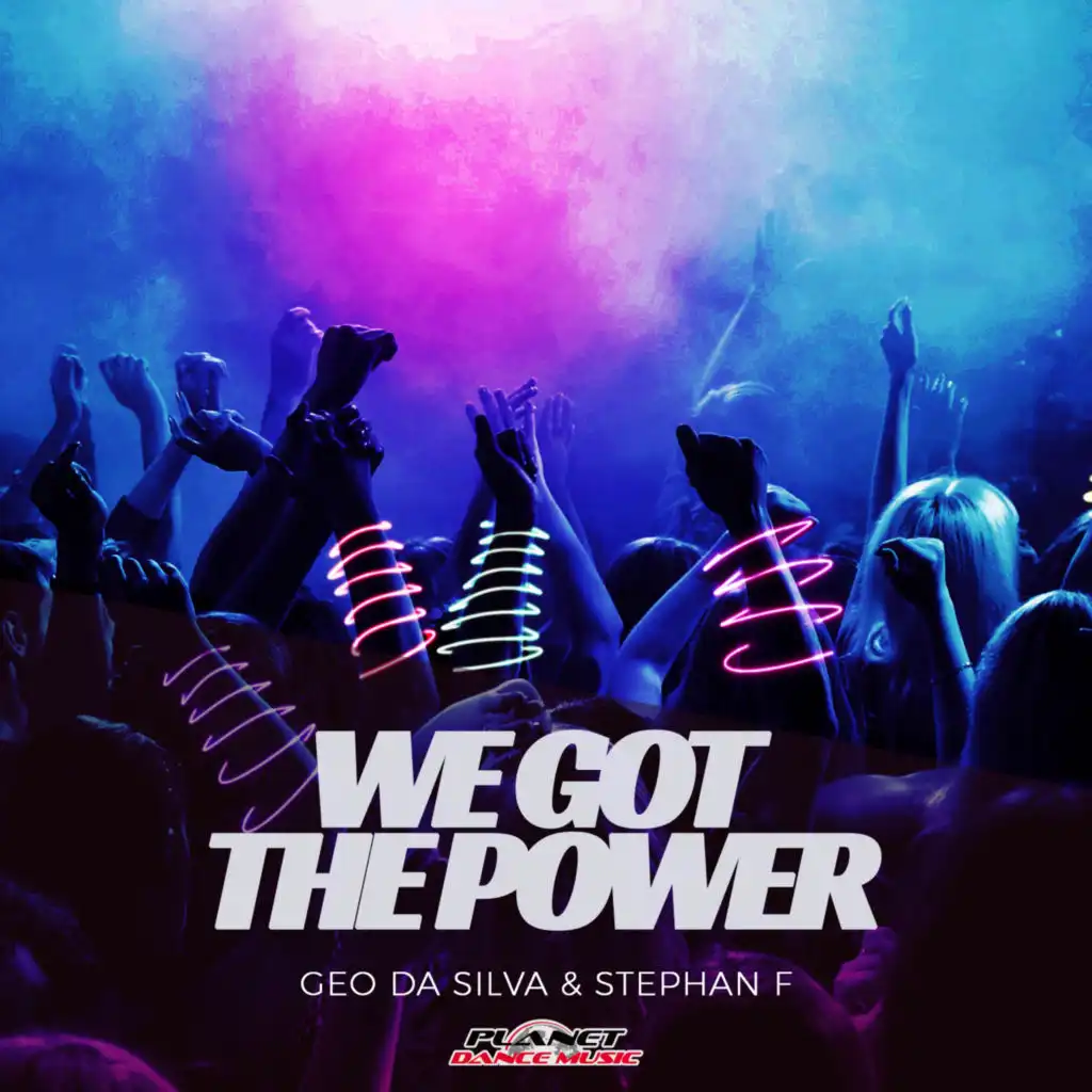 We Got The Power (Extended Mix)