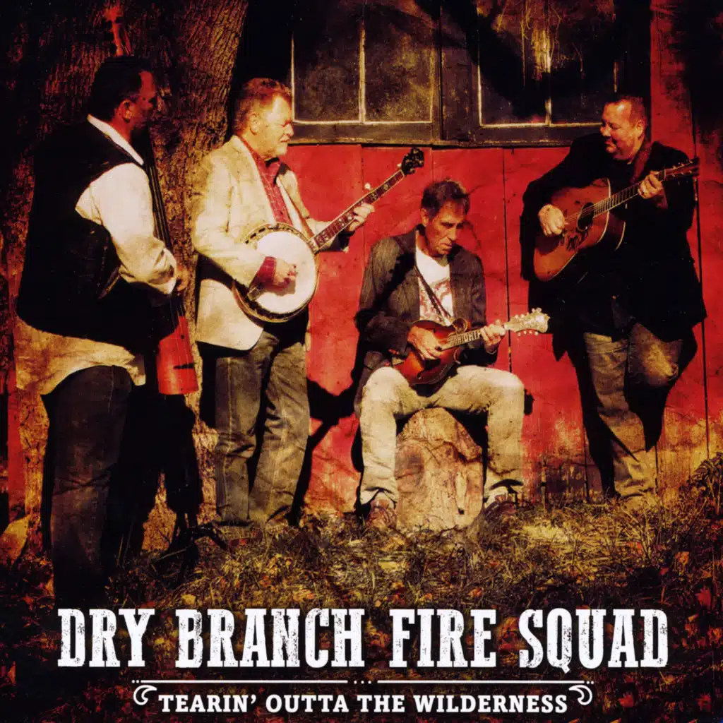 Dry Branch Fire Squad