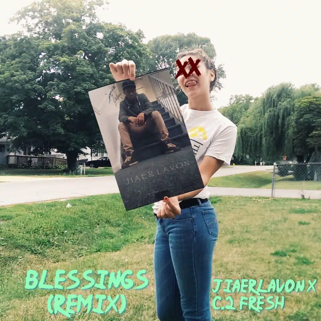 Blessings (Remix) [feat. C.2 Fresh]