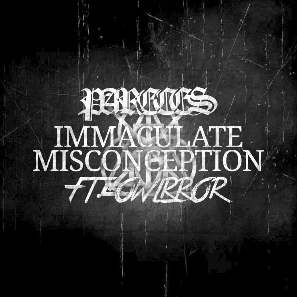 Immaculate Misconception (feat. Owlrror)