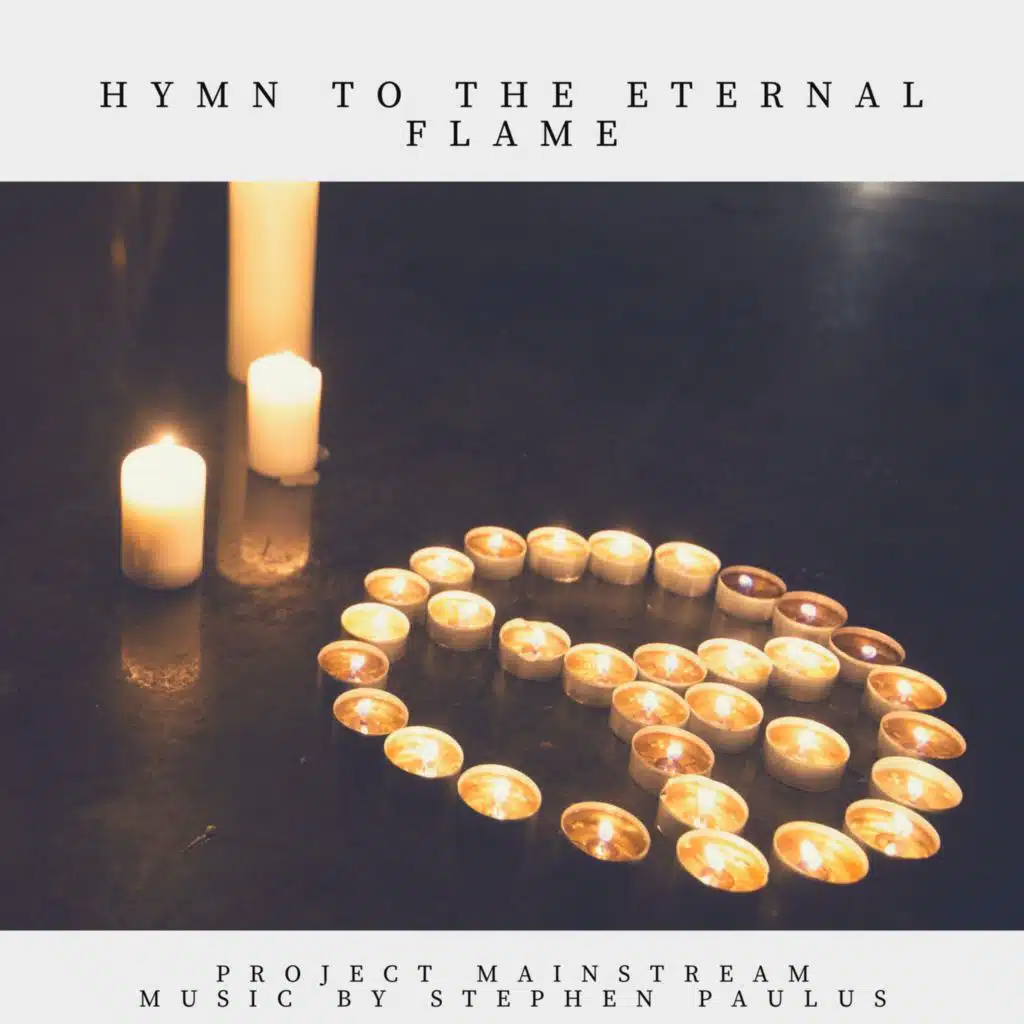 Hymn to the Eternal Flame