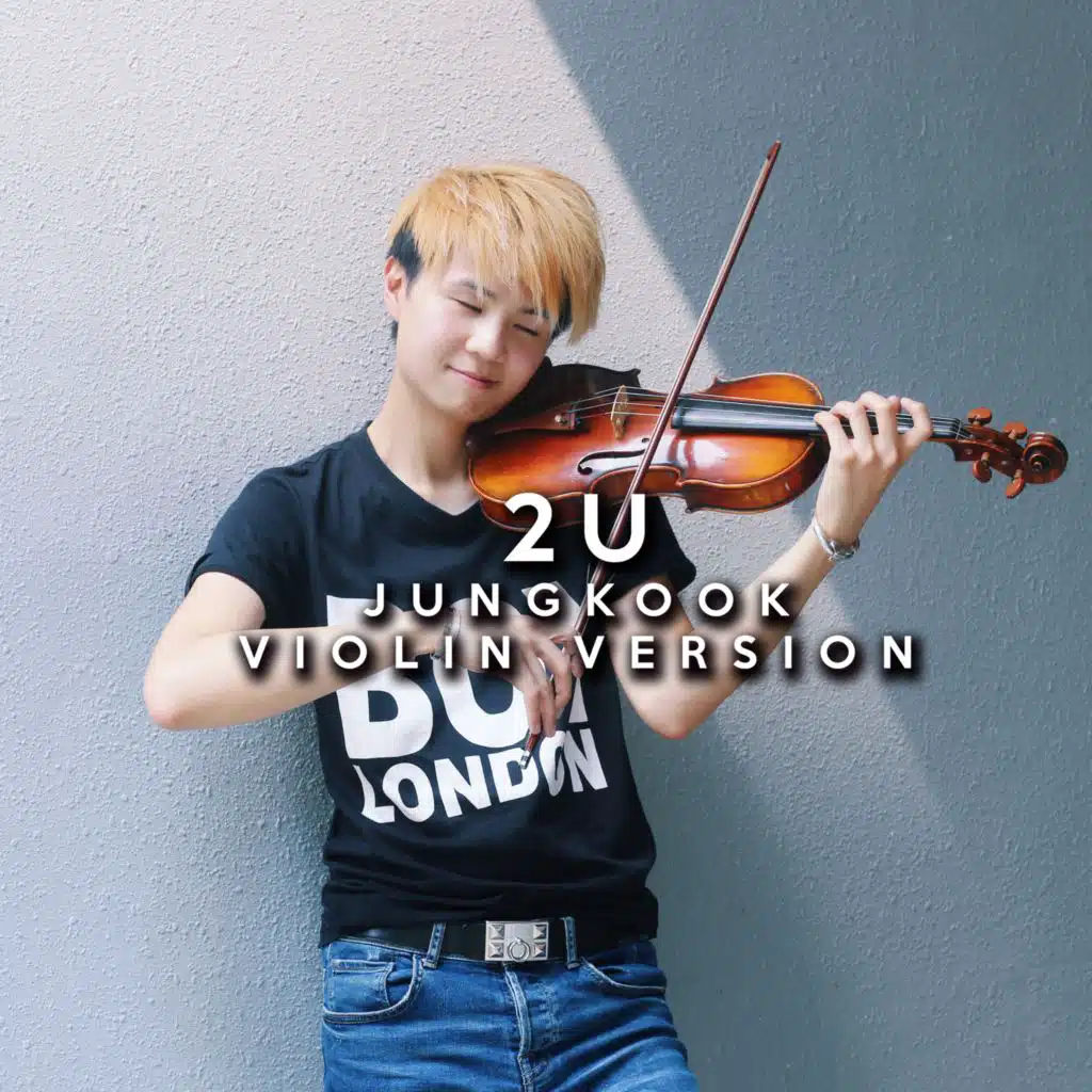 2U (Jungkook Violin Version)