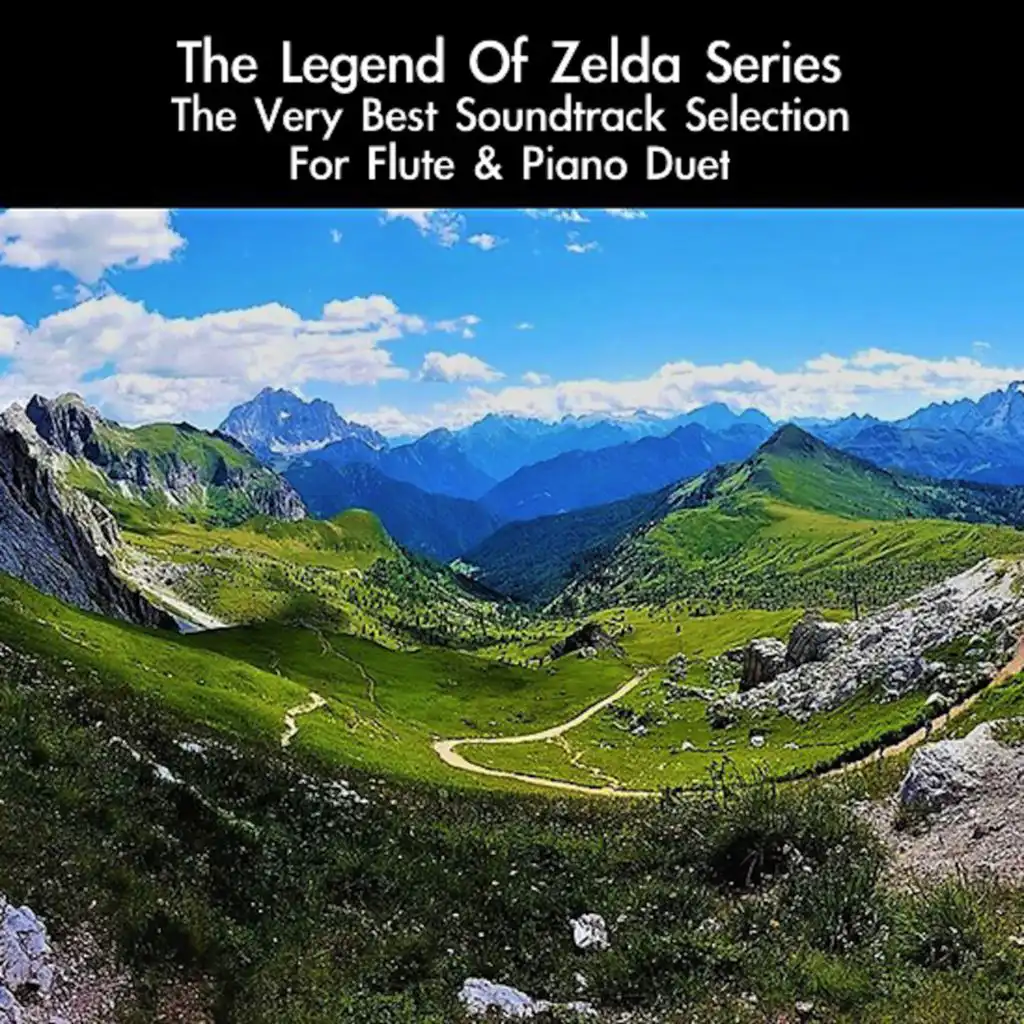 The Legend Of Zelda Series: The Very Best Soundtrack Selection (For Flute & Piano Duet)