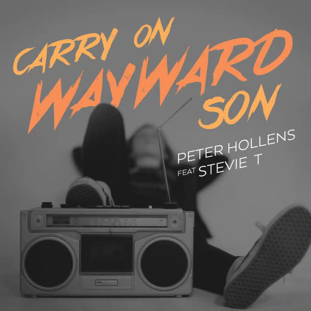Carry on Wayward Son (feat. Stevie T)