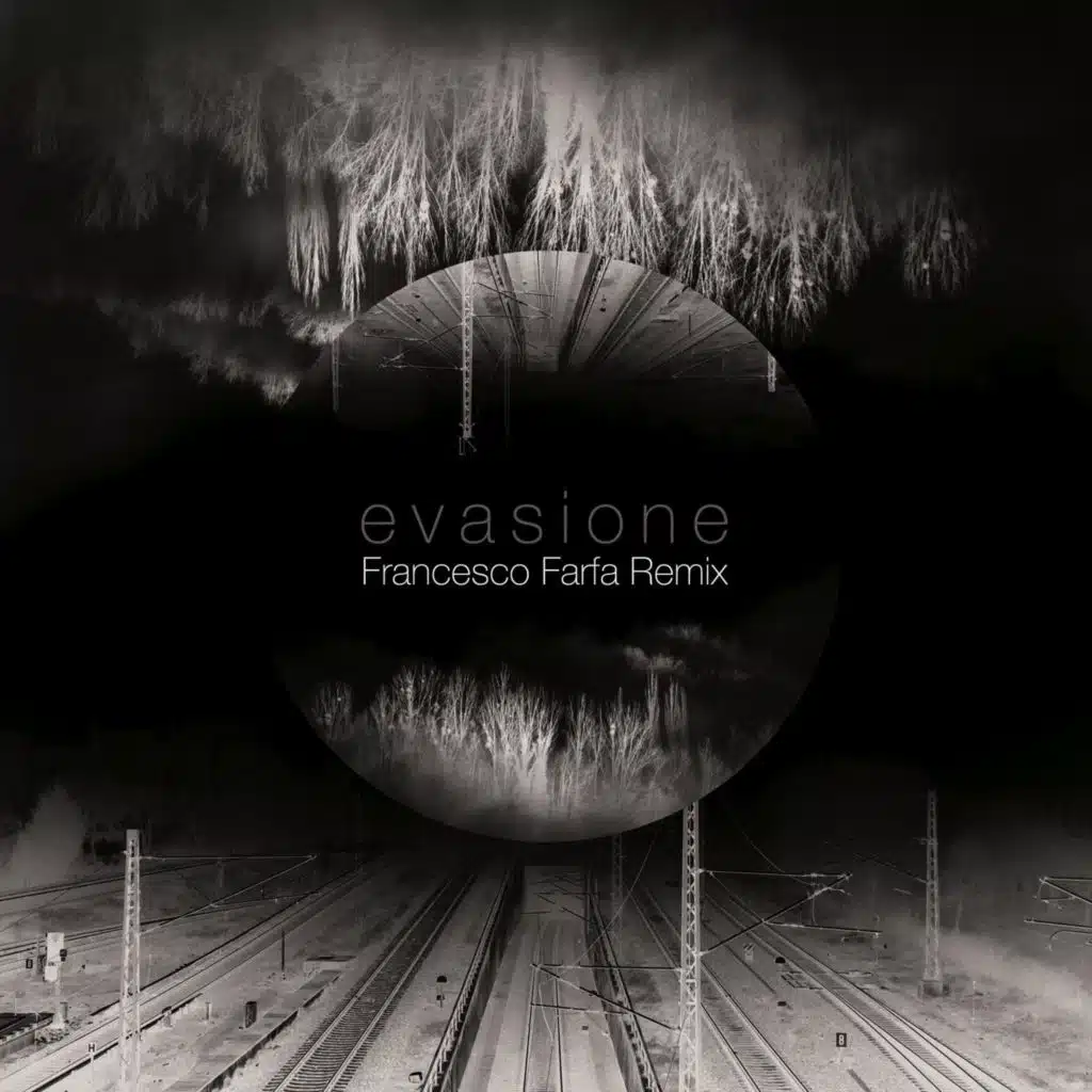 Evasione (Francesco Farfa Remix)