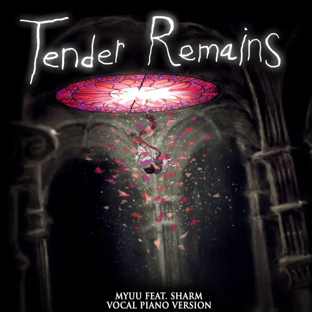 Tender Remains (Vocal Piano Version) [feat. Sharm]
