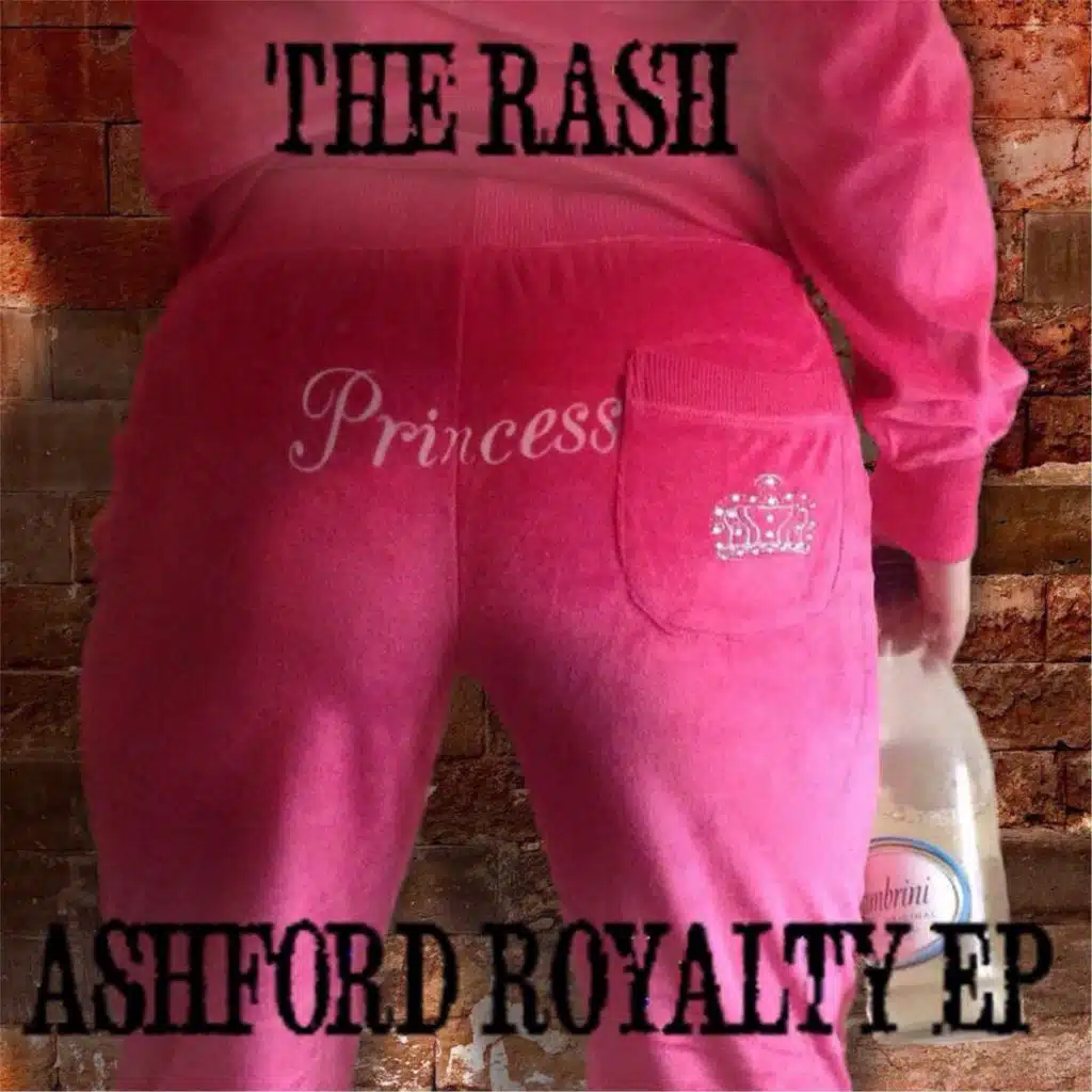 Ashford Royalty - EP