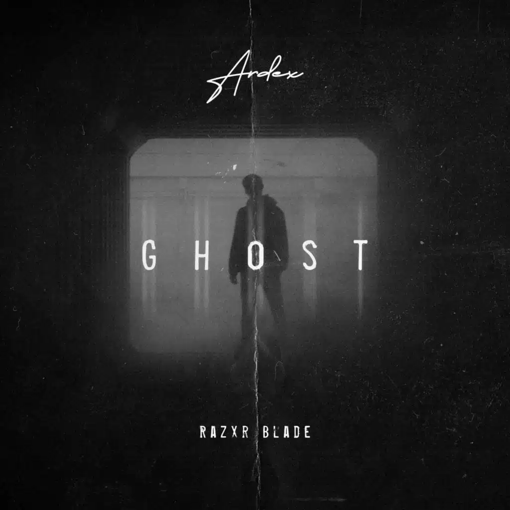 Ghost (feat. Razxr Blade)