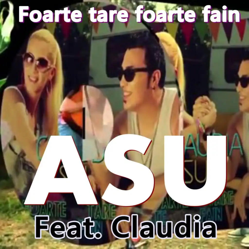 Foarte tare foarte fain (feat. Claudia)