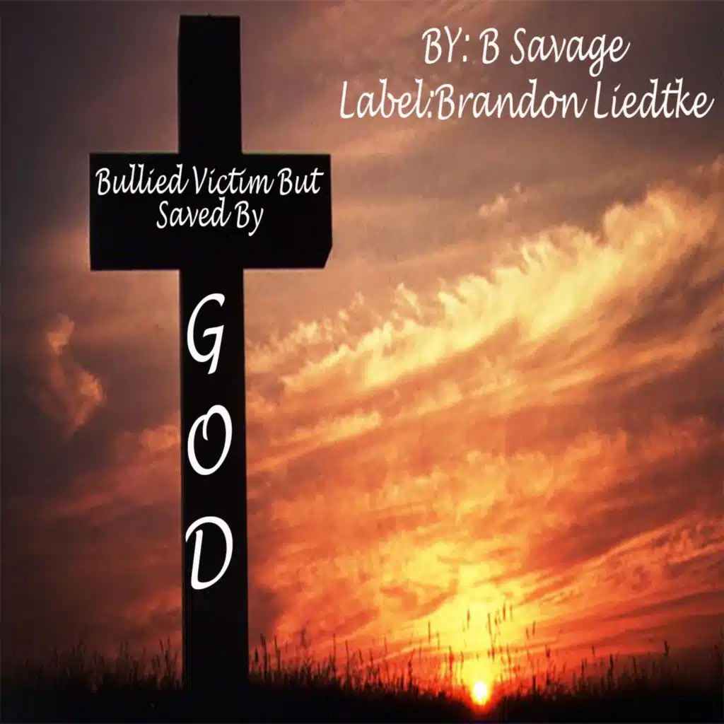 Bullied Victim But Saved By God