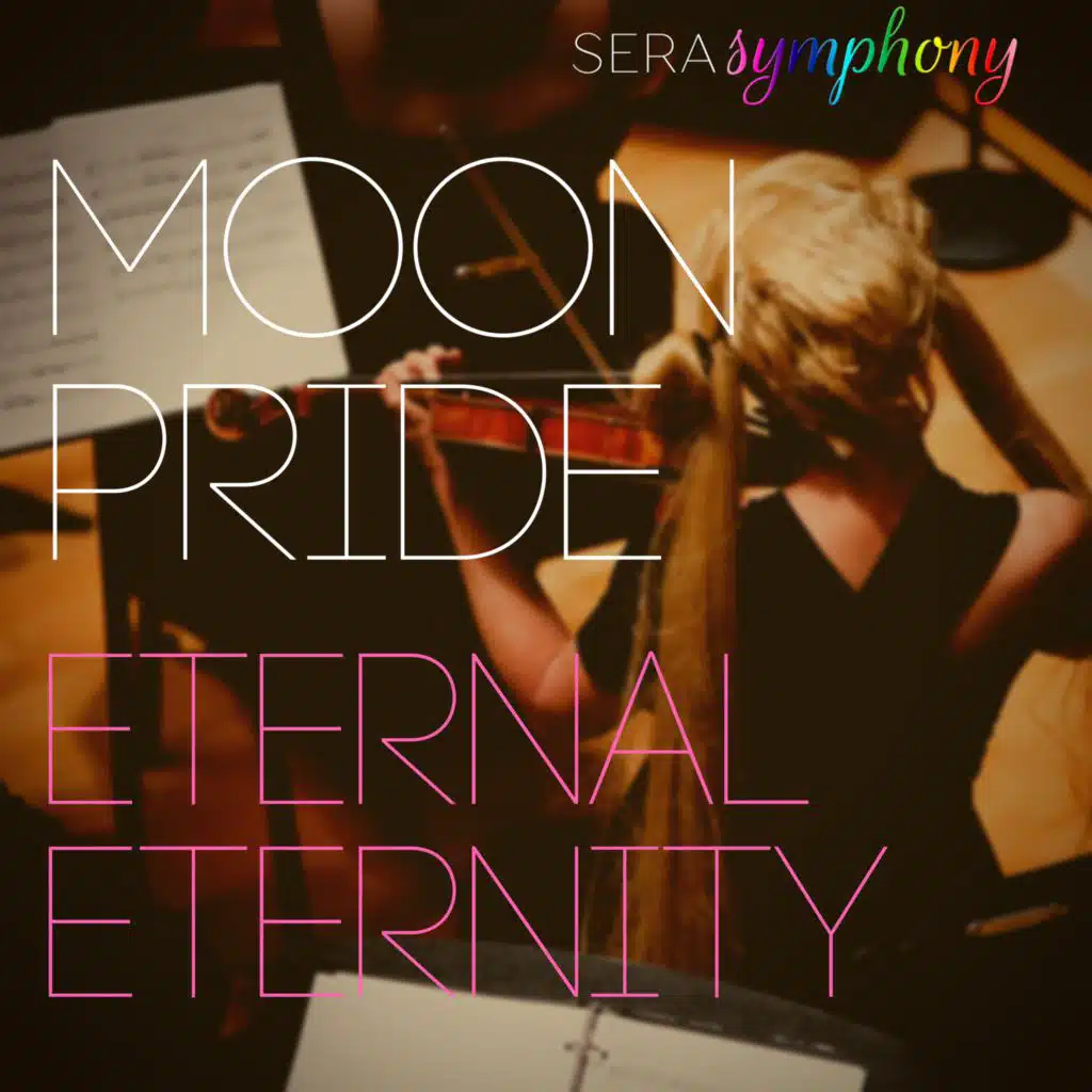 Moon Pride / Eternal Eternity