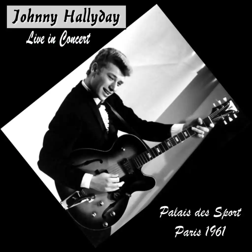 Johnny Hallyday Live in Concert 1961