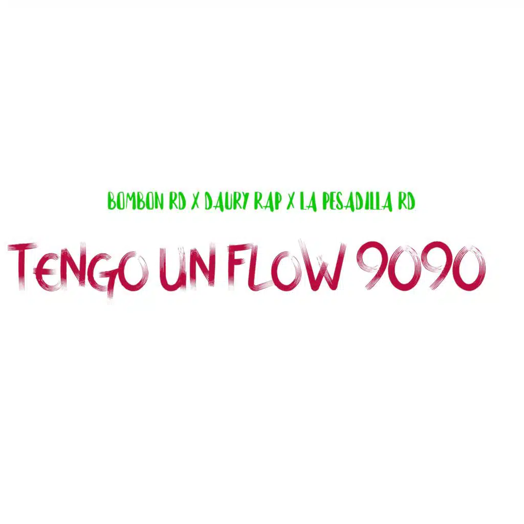 Tengo un Flow 90 90