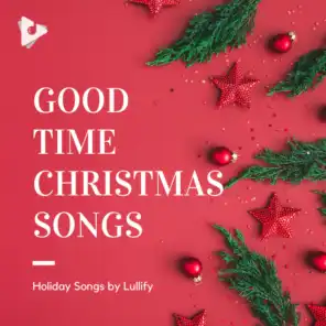 Good Time Christmas Songs