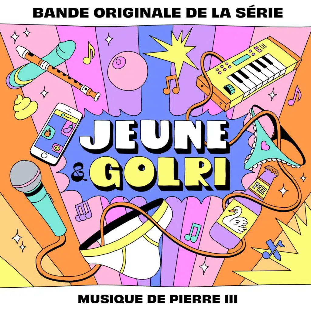 Jeune & Golri (Bande Originale de la Série)