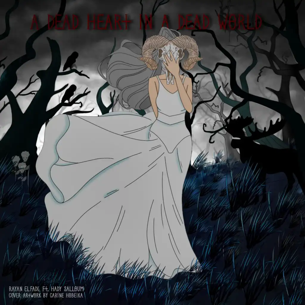 A Dead Heart in a Dead World (feat. Hady Salloum)