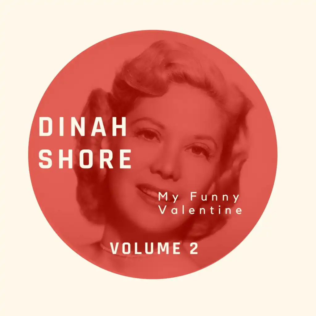 My Funny Valentine - Dinah Shore (Volume 2)