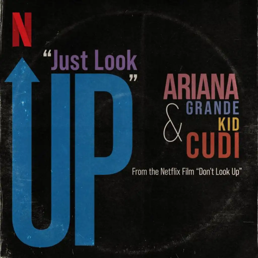 Just Look Up (From Don’t Look Up)