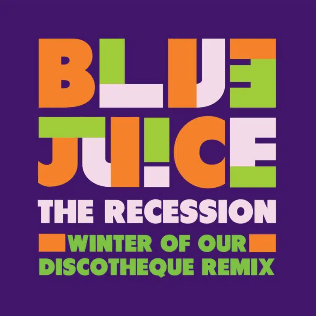 The Recession (Winter Of Our Discotheque Remix)