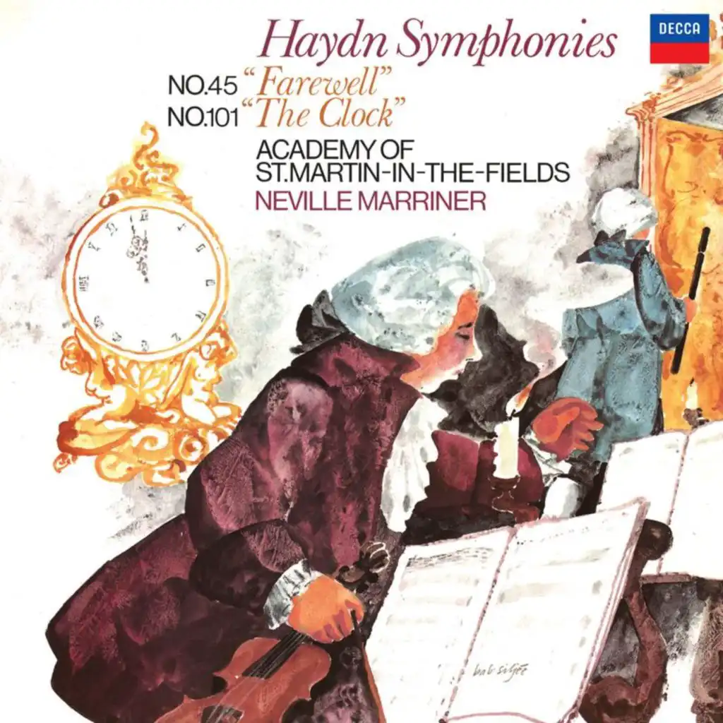 Haydn: Symphony No. 45 'Farewell'; Symphony No. 101 'The Clock' (Sir Neville Marriner – Haydn: Symphonies, Volume 6)