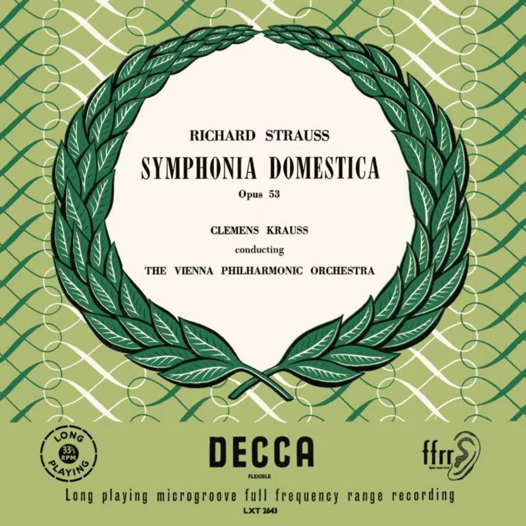R. Strauss: Sinfonia Domestica; Ariadne auf Naxos – Suite (Clemens Krauss: Complete Decca Recordings, Vol. 6)