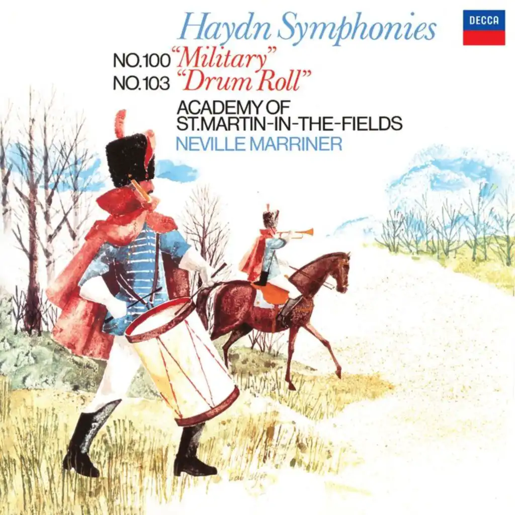 Haydn: Symphony No. 100 'Military'; Symphony No. 103 'Drum Roll' (ir Neville Marriner – Haydn: Symphonies, Volume 15)
