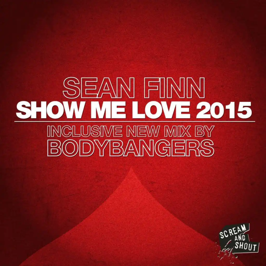 Show Me Love 2015 (Massivedrum Remix Edit)