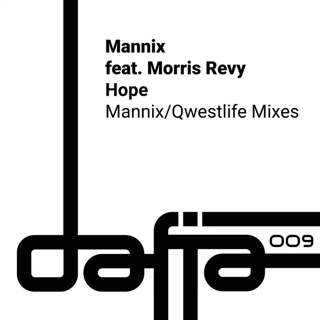 Hope (Mannix Primetime Disco Dub) [feat. Morris Revy]