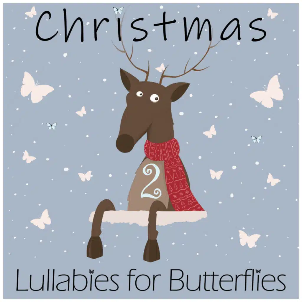 Christmas Lullabies for Butterflies 2 (feat. Jamie Vizard)