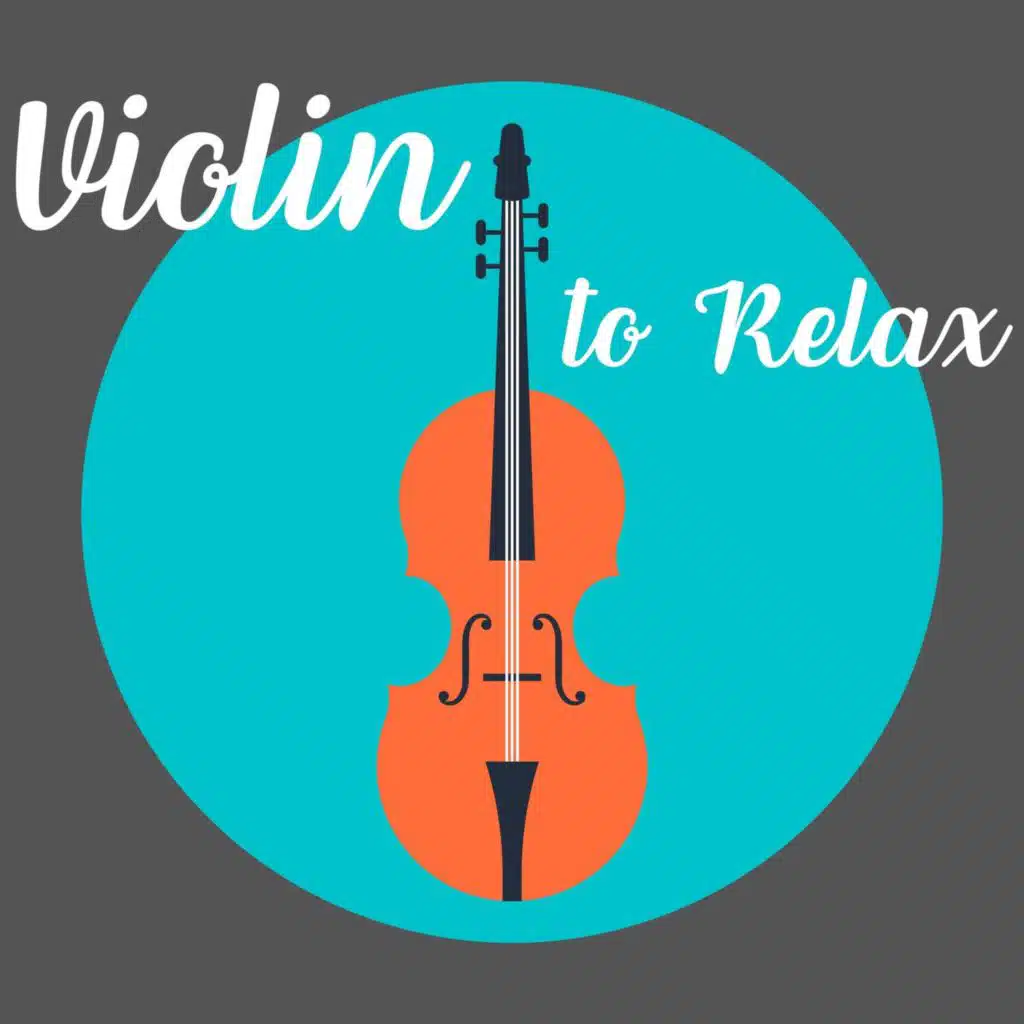 Violin to Relax Vol. 3