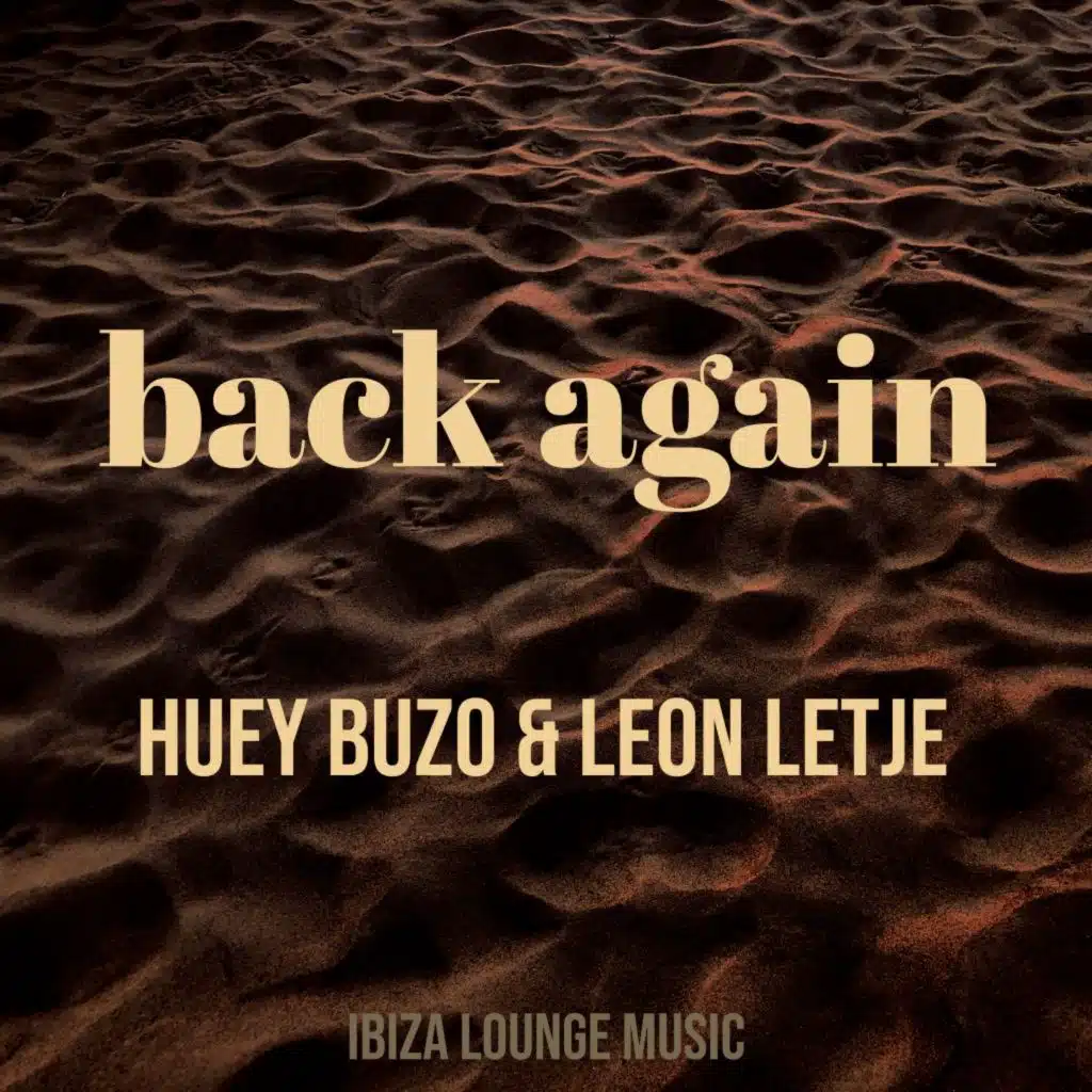 Huey Buzo and Leon LeTje