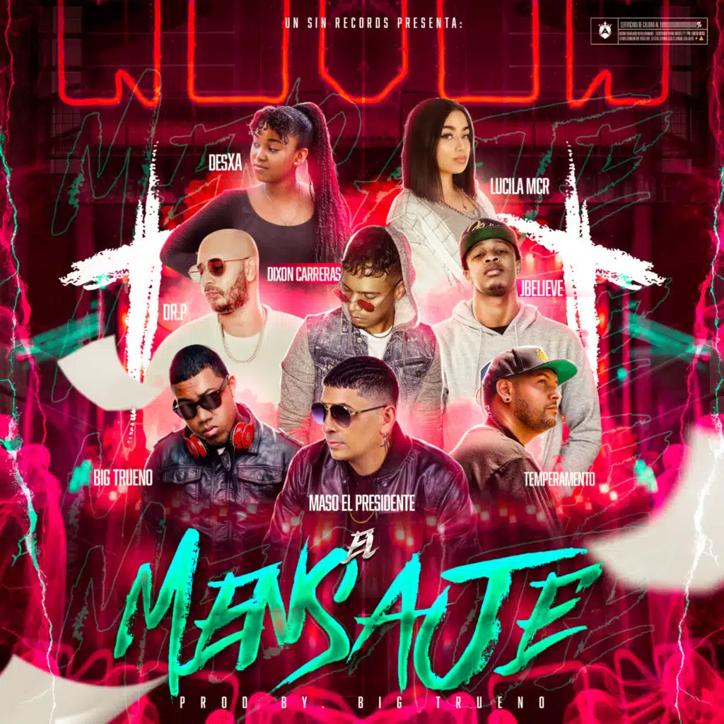 El Mensaje (feat. Dixon Carreras, JBelieve, Lucila MCR, Desxa & Dr. P)