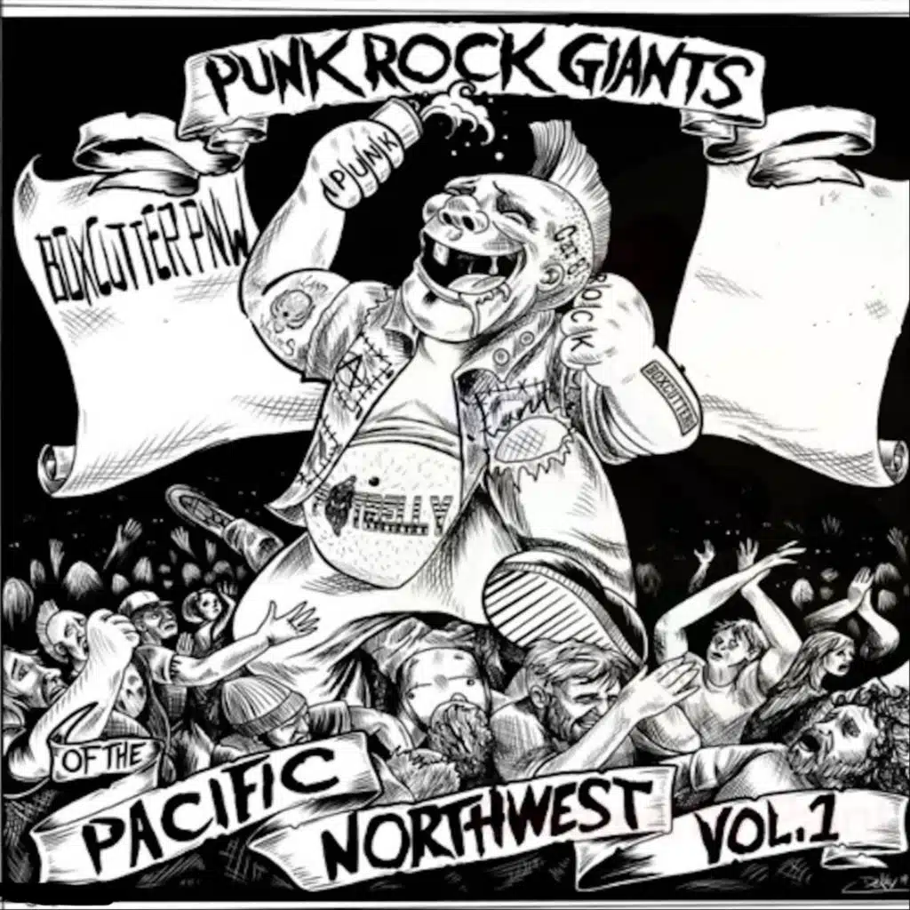 Punk Rock Giants of the Pacific Northwest, Vol. 1