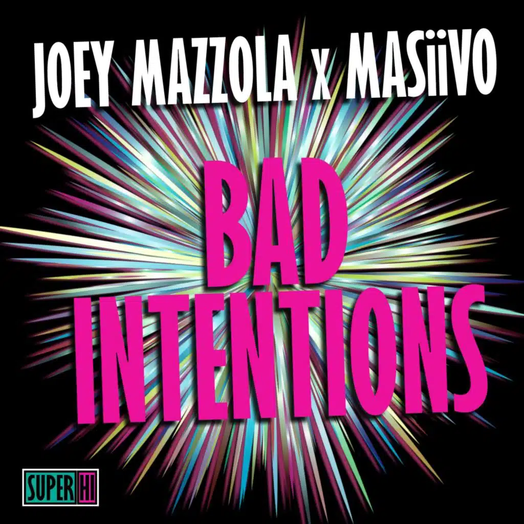 Bad Intentions (Radio Edit)