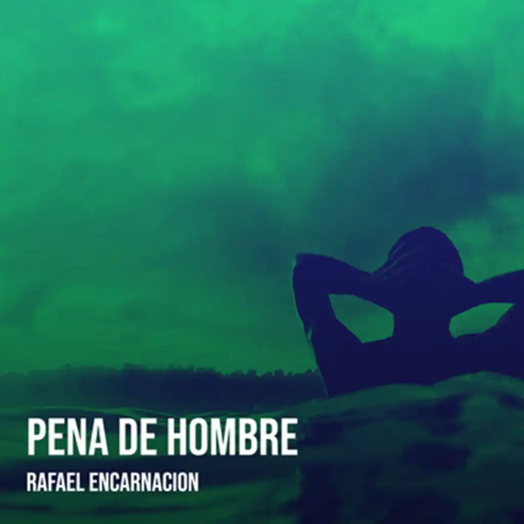 Pena De Hombre (Original)