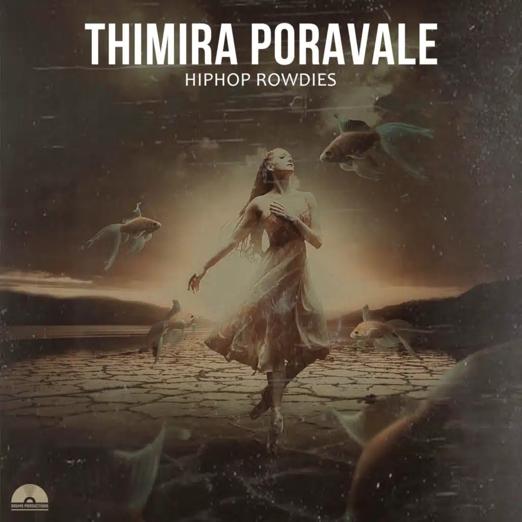 Thimira Poravale (feat. Ramley & Hiphop Anfaz)