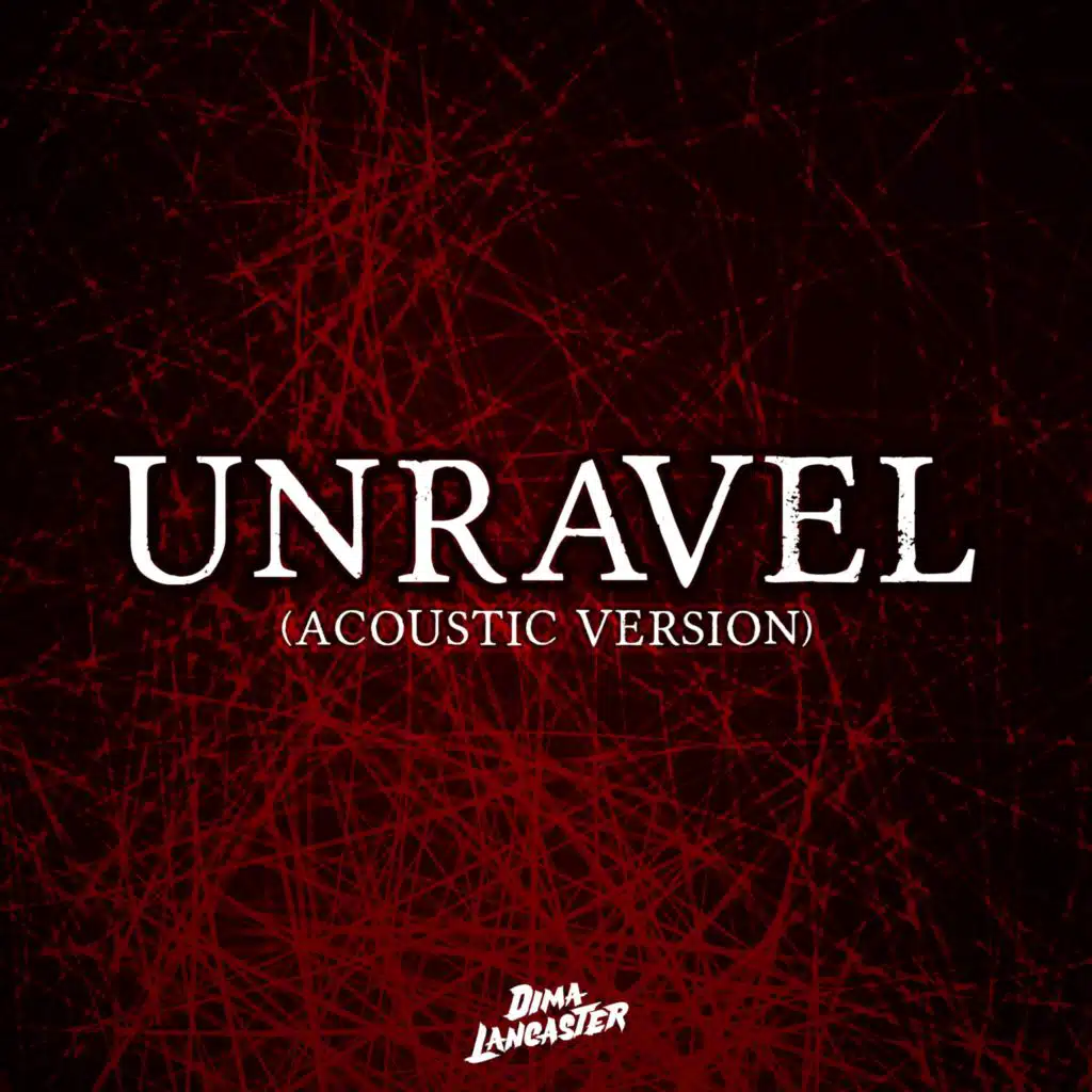 unravel (Acoustic Ver.)