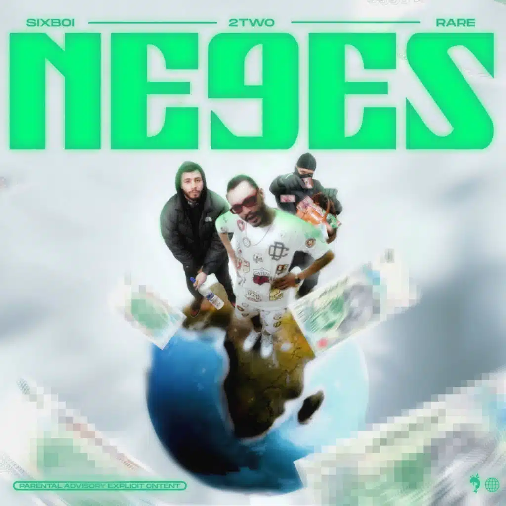 Ne9es (feat. RARE & SIXBOI)
