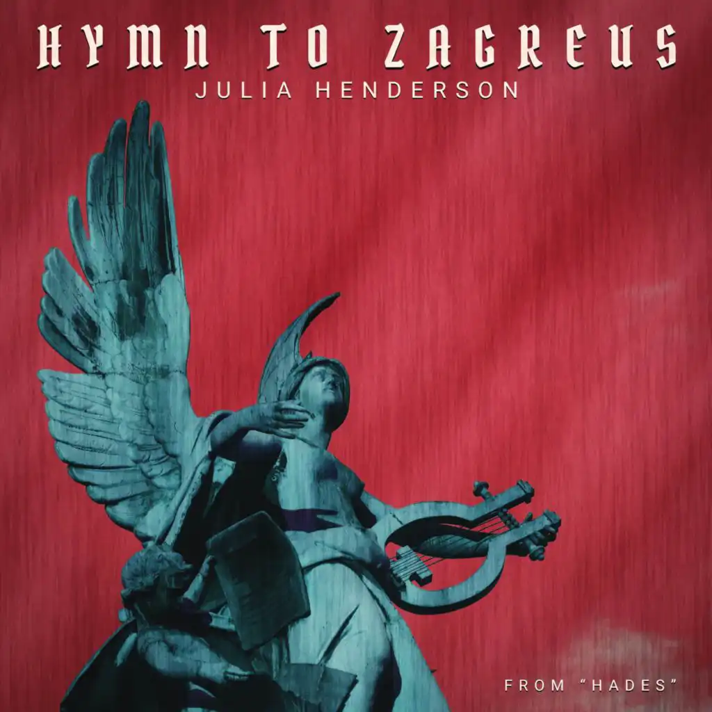 Hymn to Zagreus (From "Hades")