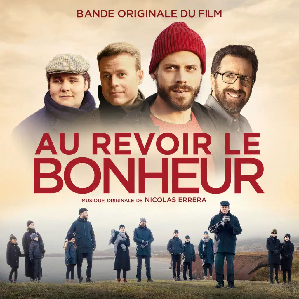 Au Revoir Le Bonheur (Bande Originale Du Film)