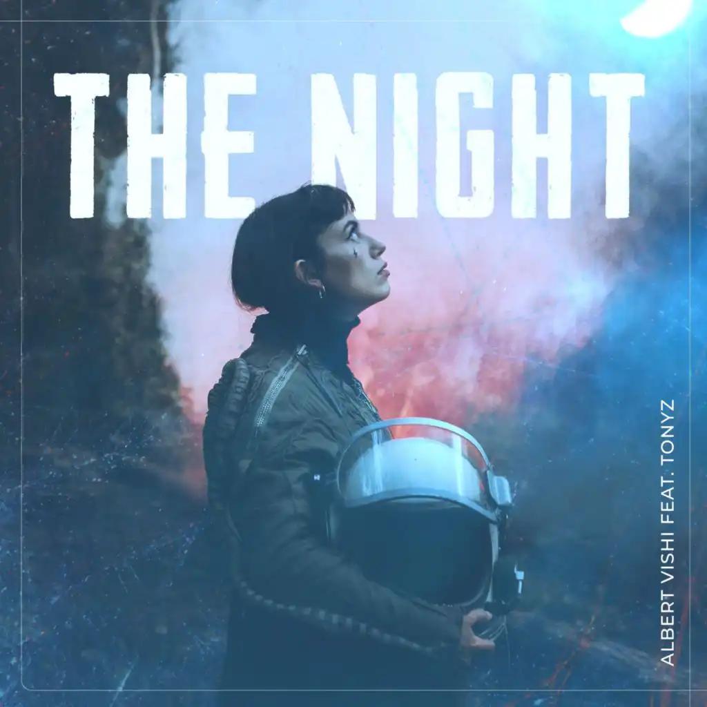 The Night (feat. TonyZ)