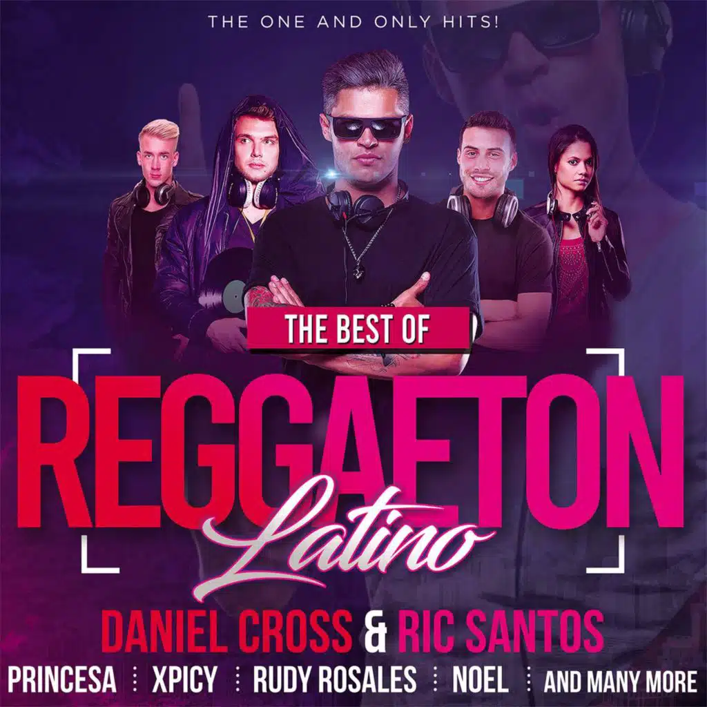 The Best Of Reggaeton Latino