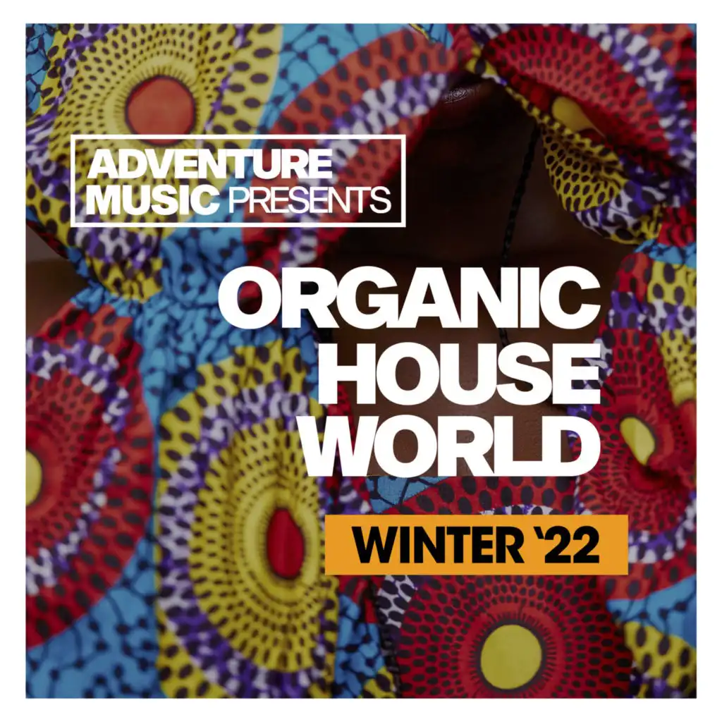 Organic House World 2022
