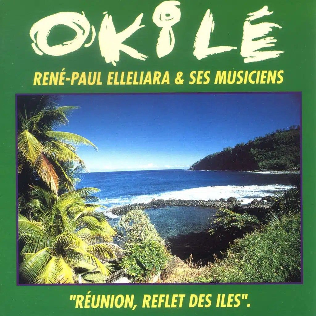 Réunion, reflet des îles - René-Paul Elleliara et ses musiciens