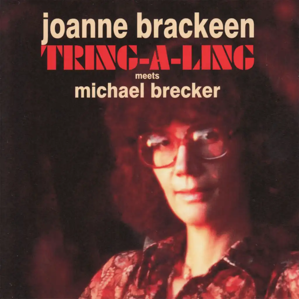 Tring a Ling (feat. Michael Brecker)