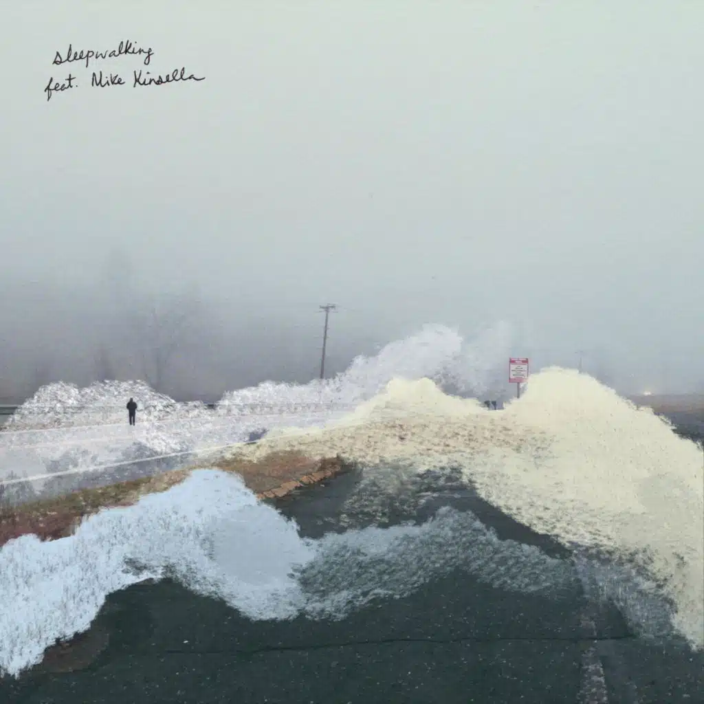 sleepwalking (feat. Mike Kinsella)