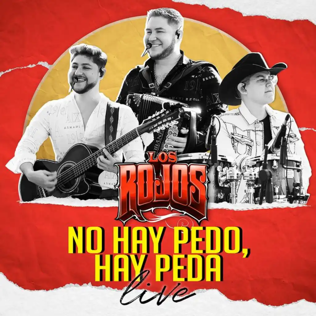 No Hay Pedo, Hay Peda (En Vivo)