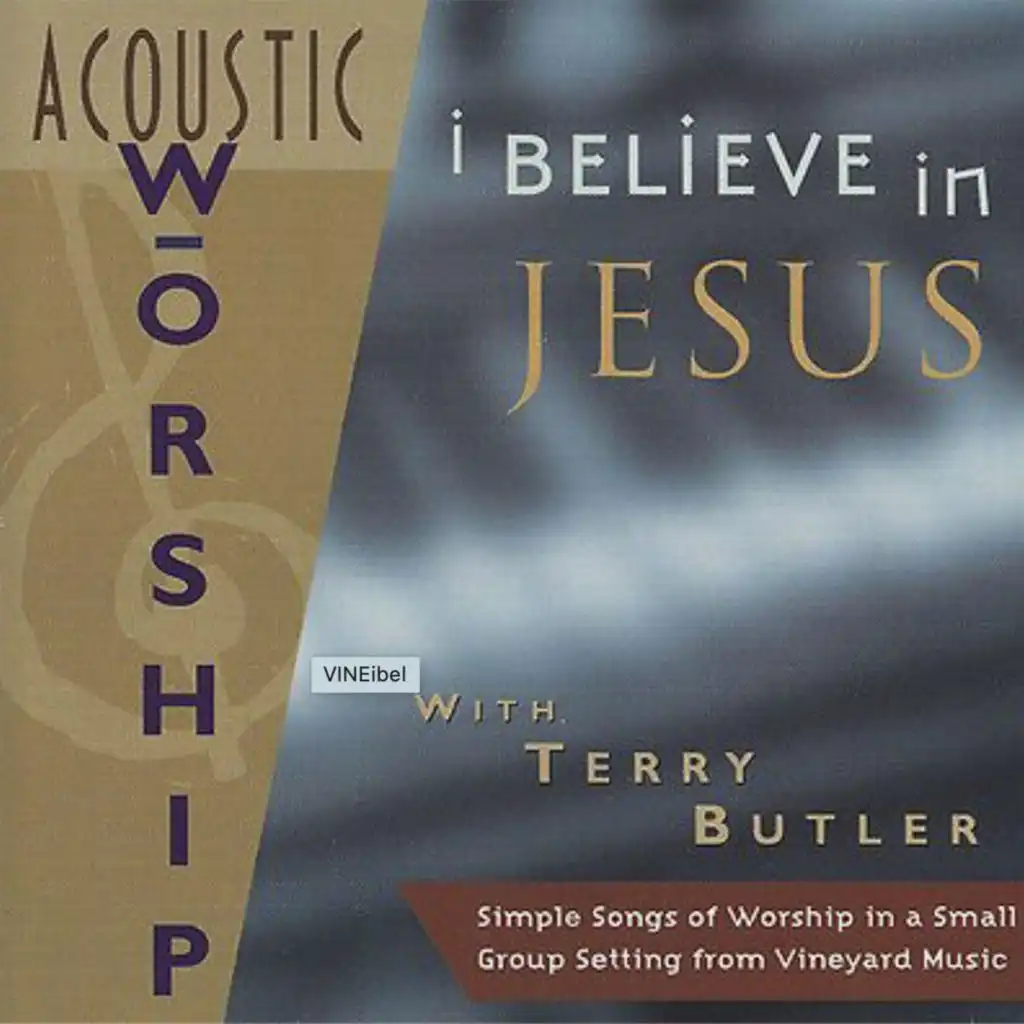 I Believe In Jesus [Acoustic]