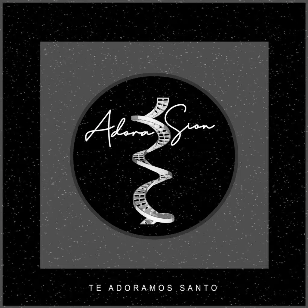 Te Adoramos Santo