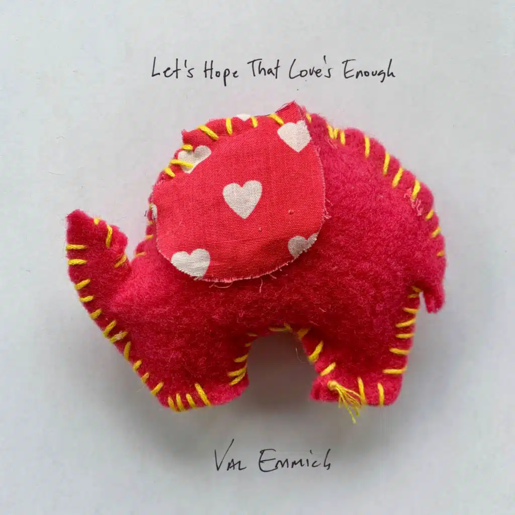 Let's Hope That Love's Enough